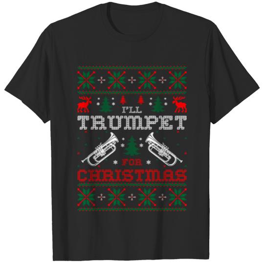 Discover I Will Trumpet For Christmas Ugly Sweater Tshirt T-shirt