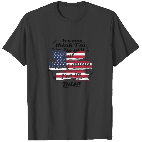 THERAPIE URLAUB AMERICA USA TRAVEL Tulsa T-shirt