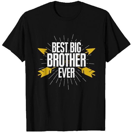 Best Big Brother Ever | For Siblings T-shirt