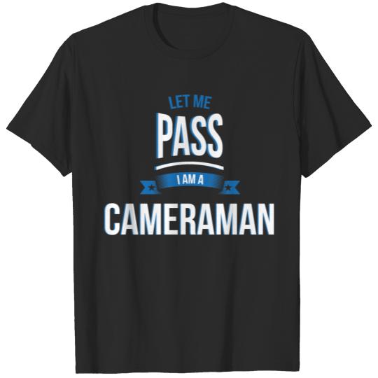 Discover let me pass Cameraman gift birthday T-shirt