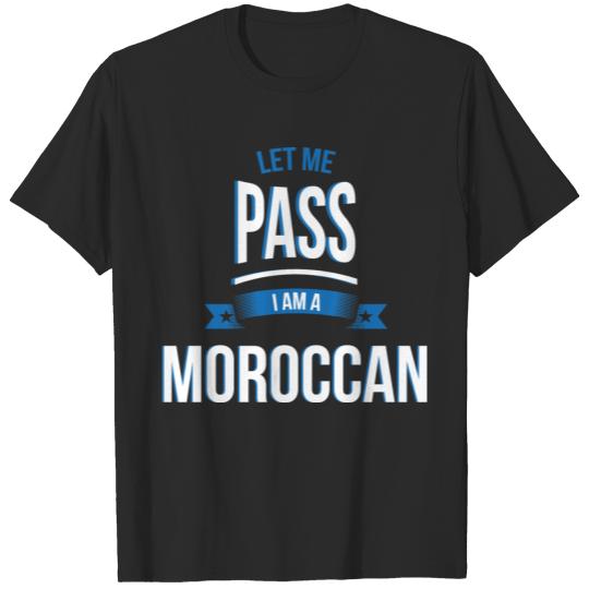 Discover let me pass Moroccan gift birthday T-shirt