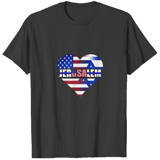 Discover USA IN THE HEART OF JERUSALEM (CAPITAL OF ISRAEL) T-shirt