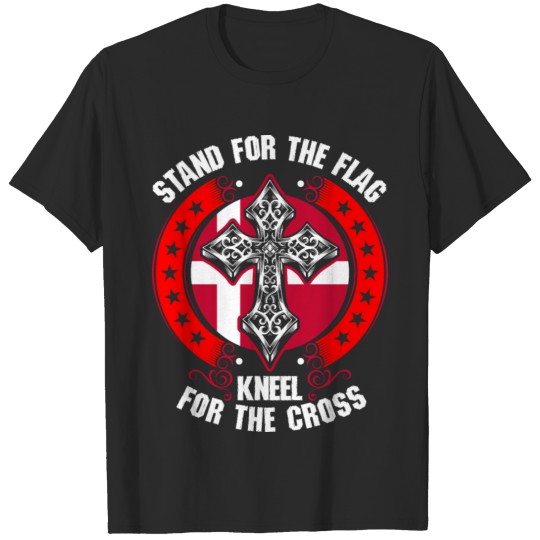 Discover Stand For The Flag Kneel For The Cross Danish T-shirt