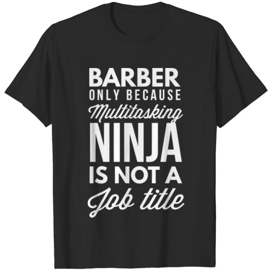 Discover Barber Ninja T-shirt