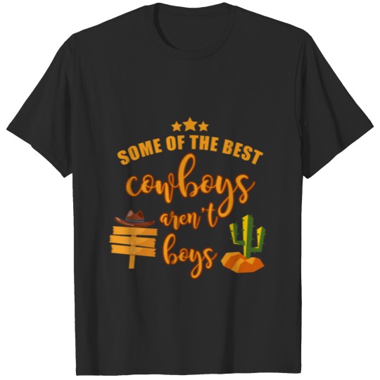 Gift For Daughter From Dad/Mom. Funny Cowgirls T-S T-shirt