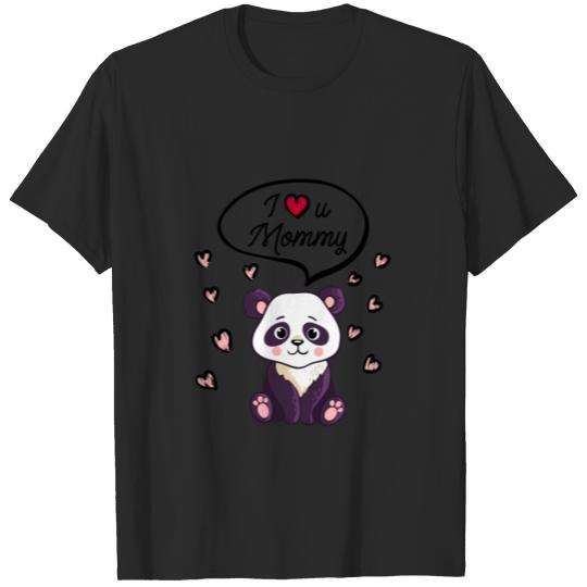 I love you Mommy Panda Tshirt T-shirt