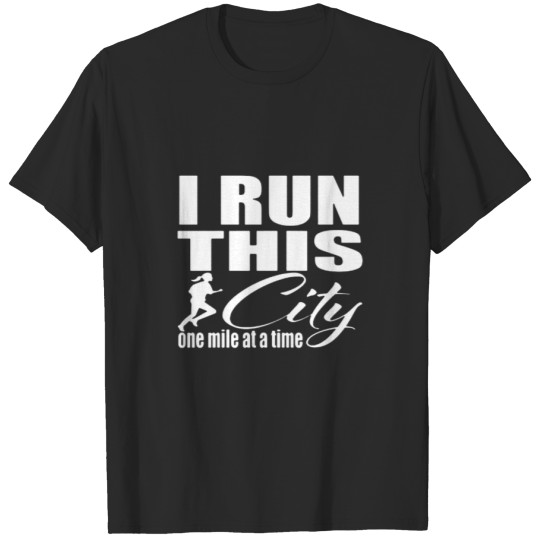 Discover I Run This City T-shirt