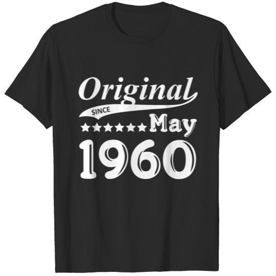 Discover Original Since May 1960 Gift T-shirt