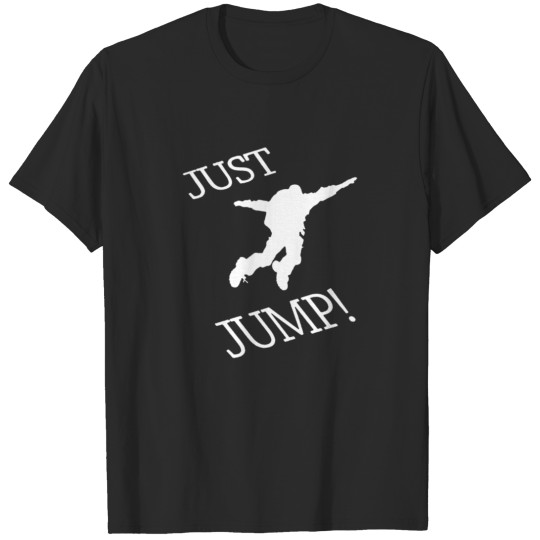 Discover JUST JUMP T-shirt
