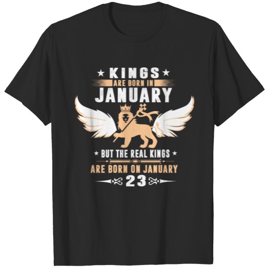 Discover Real Kings Are Born On JANUARY 23 T-shirt
