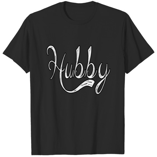 Discover Hubby valentine shirt gift for him T-shirt