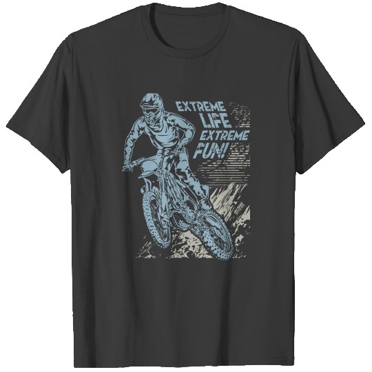 Extreme Dirt Bike Life T-shirt