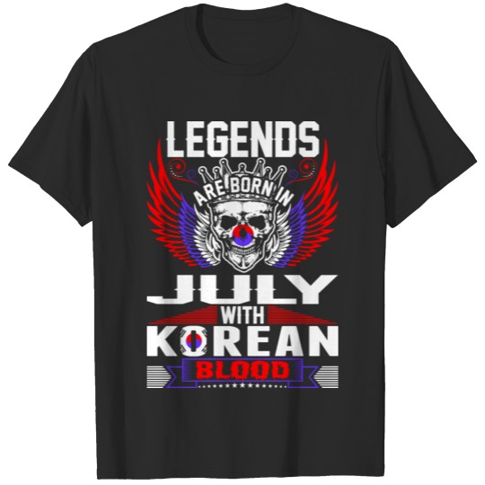 Discover Legends Are Born In July With Korean Blood T-shirt
