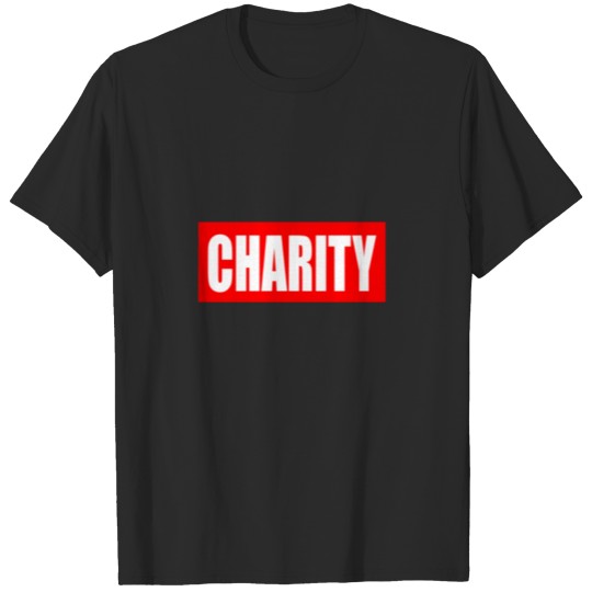 Discover CHARITY T-shirt