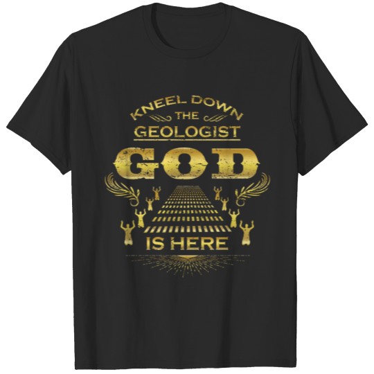 Discover KNEEL KNIET KOeNIG MEISTER GESCHENK GEOLOGIST T-shirt