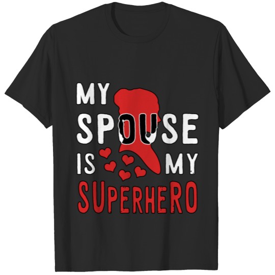 Discover My Spouse is my superhero T-shirt