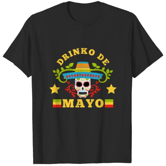 Discover Drinko De Mayo Cinco De Mayo May 5th Mexico T-shirt