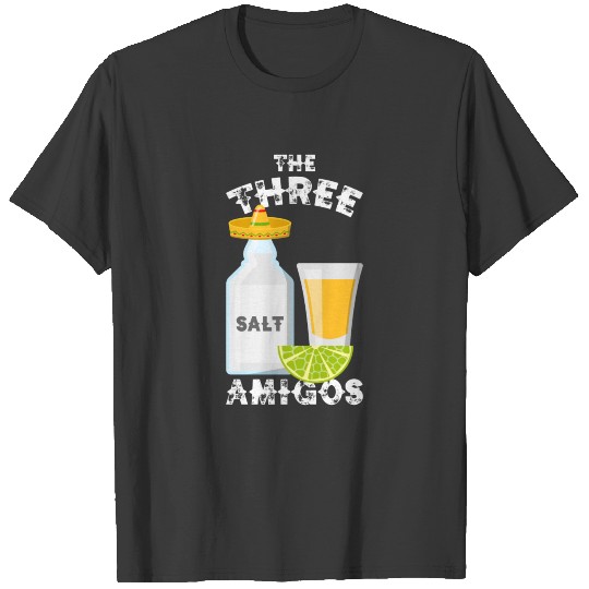 The Three Amigos Tequila Lime Salt Cinco De Mayo T-shirt