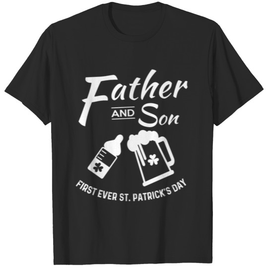 Discover Father And Son Matching St Patricks Clothes T-shirt