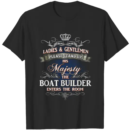 Shirts for Men, Job Shirt Boat Builder T-shirt
