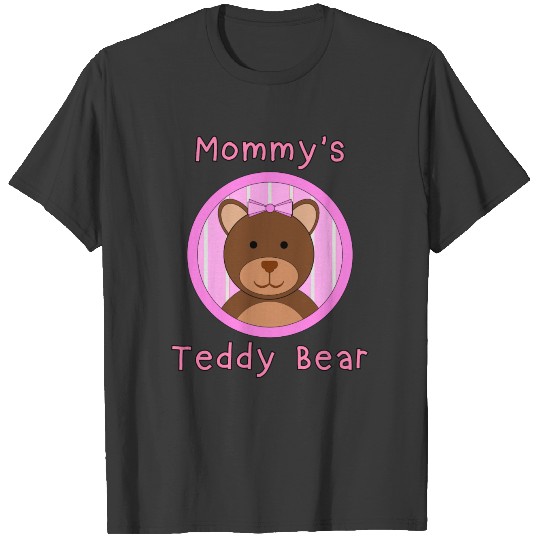 Mommys Teddy Bear Girl T-shirt