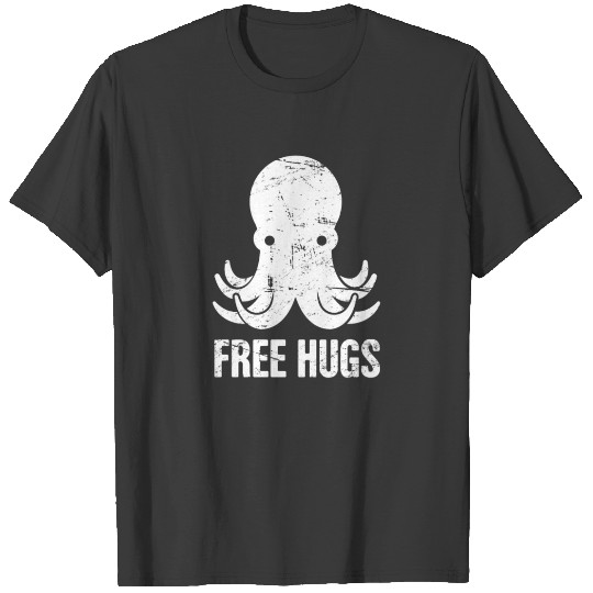 Free Hugs From A Cute Octopus T-shirt