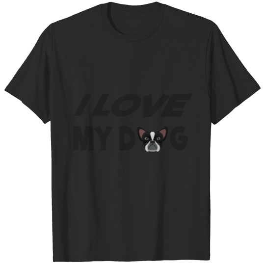 Discover I love my Dog 34 T-shirt