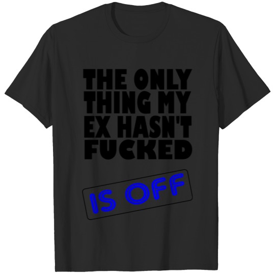 Discover the only thing T-shirt