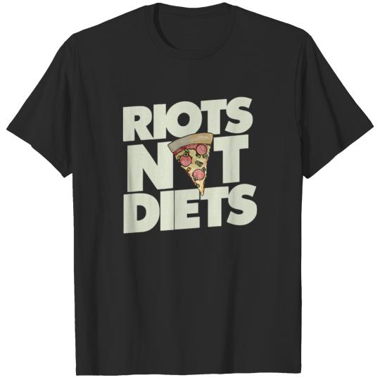 Discover Riots not Diets T-shirt