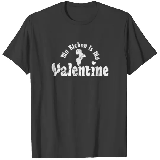 My Anti Valentine Bichon Friese T-shirt