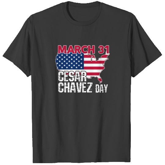 Cesar Chavez Day Gifts T-shirt