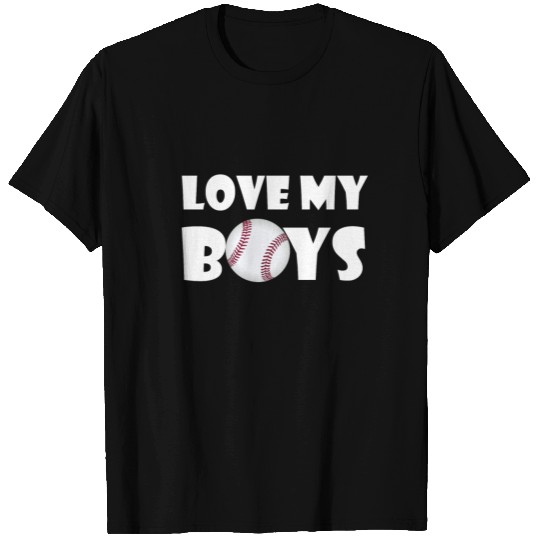 Love My Boys Baseball Mom & Dad T-Shirt T-shirt