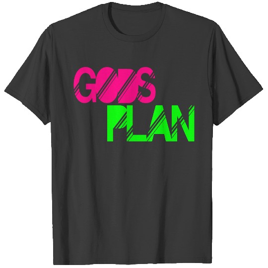 gods plan T-shirt