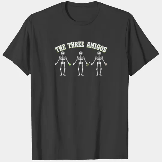 The Three Amigos Skeleton With Tequila Salt Lime T-shirt