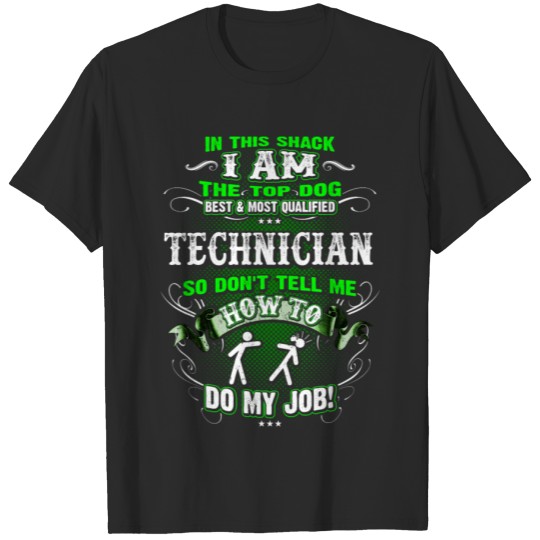 Discover Shirts for Men, Job Shirt Technician T-shirt