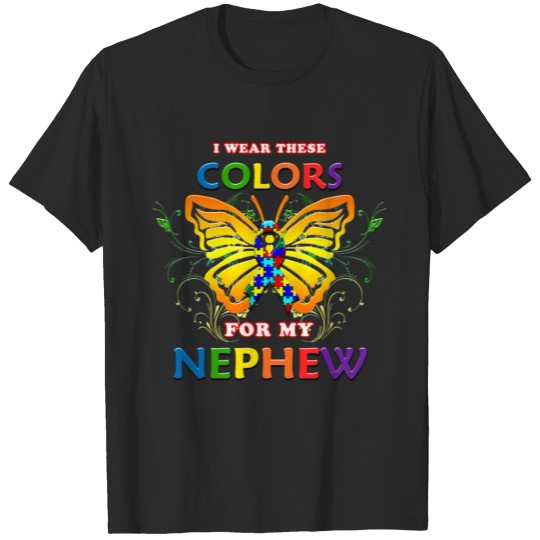 Discover Autism Awareness I Wear These Colors For My Nephew T-shirt