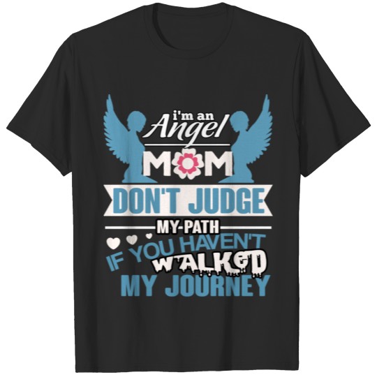 Discover I'm An Angel Mom T Shirt T-shirt
