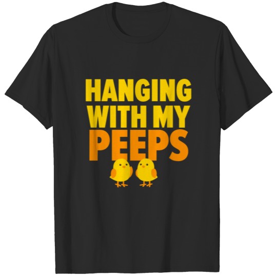 Discover Hanging with peeps funny easter t-shirt Gift 2018 T-shirt