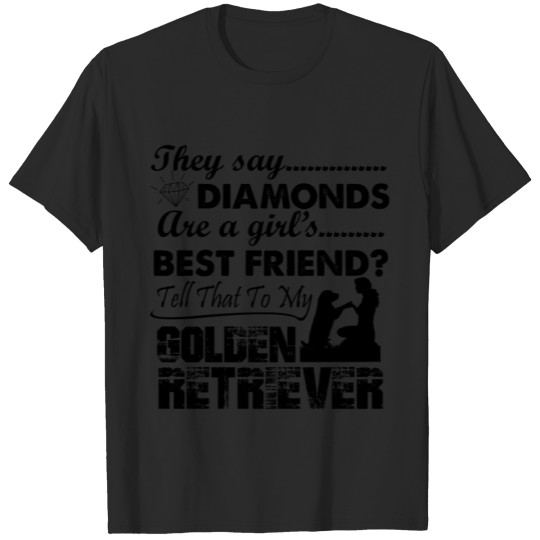 Discover Tell My Golden Retriever Shirt T-shirt