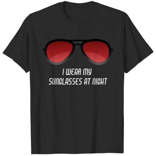 Discover Sunglasses at Night / Gift Idea T-shirt