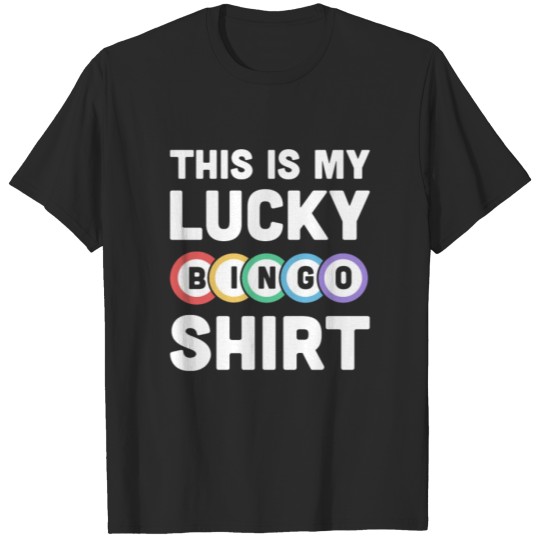 Discover This Is My Lucky BINGO Shirt T-shirt