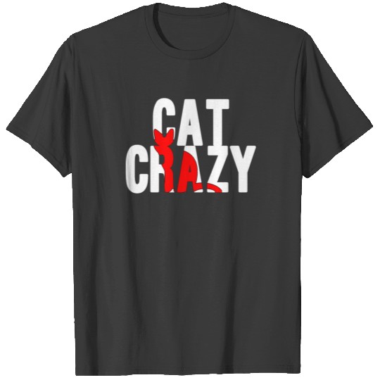 Cat Crazy T-shirt