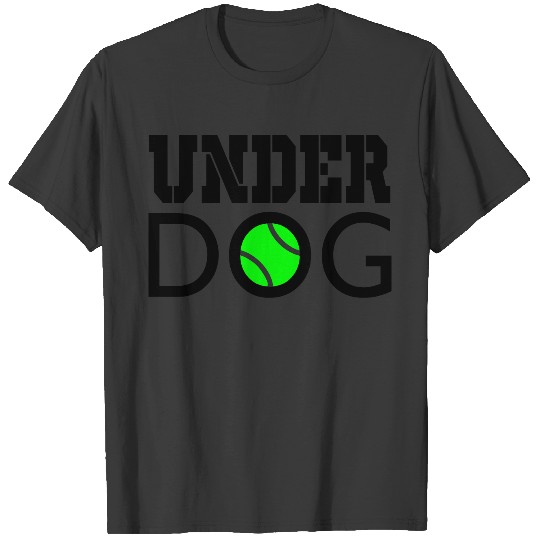 under dog T-shirt