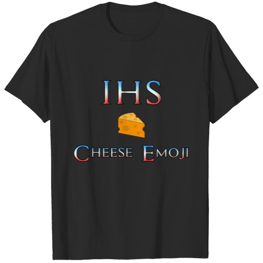 Discover IHS Cheese T-shirt