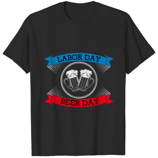 Discover Labor Day, Labor Day Shirt, Long Weekend Labor Day T-shirt