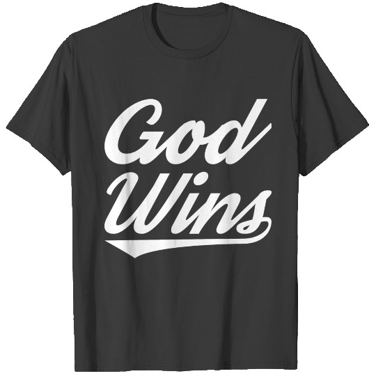 Remember God wins,Christsian,Bible T-shirt