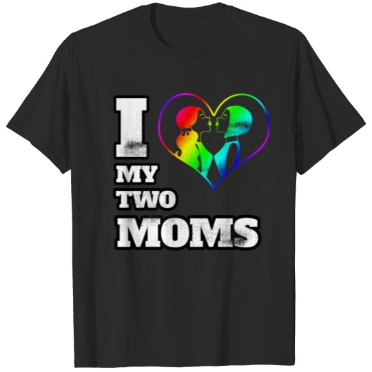 gay, lesbian, lgbt, diversity, mothers day, gift T-shirt