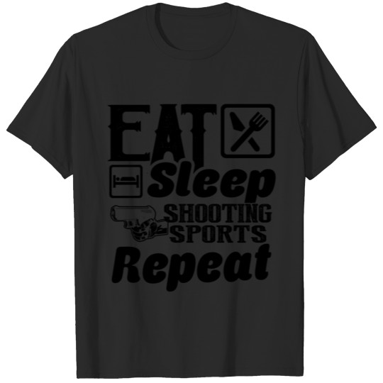 Discover Shooting Eat Sleep Shooting Sports T-shirt