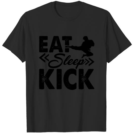 Discover Kickboxing Eat Sleep Kick Shirt T-shirt