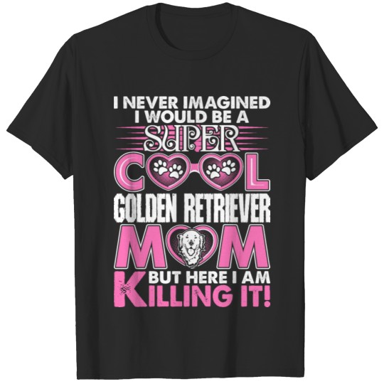 Discover Super Cool Golden Retirever Mom T-shirt